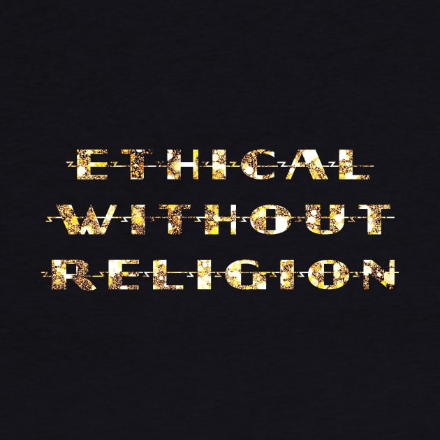 Ethical Without Religion by ericamhf86